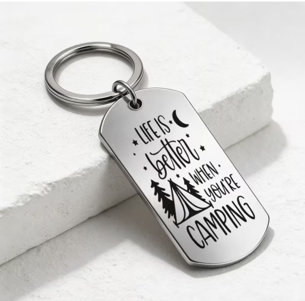 3/$25 Life Is Better When You're Camping Stainless Steel Keychain NEW